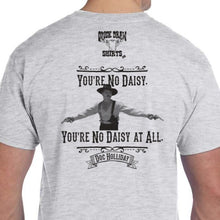 Load image into Gallery viewer, Daisy Doc Holliday Tombstone Shirts