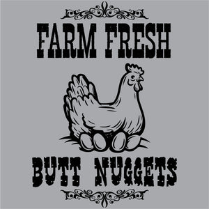 Farm Fresh Butt Nuggets shirt