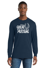 Load image into Gallery viewer, It&#39;s a Great Day to be a Mustang - Long Sleeve Shirts