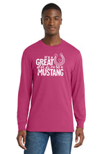 Load image into Gallery viewer, It&#39;s a Great Day to be a Mustang - Long Sleeve Shirts