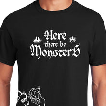 Load image into Gallery viewer, Here there be monsters pirate shirt