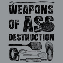 Load image into Gallery viewer, Weapons of Ass Destruction