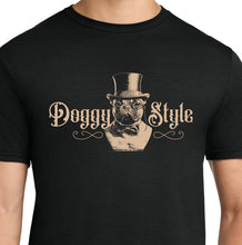 Load image into Gallery viewer, Doggy Style Humor T-Shirt