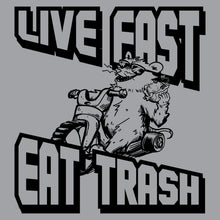 Load image into Gallery viewer, Live Fast Eat Trash Unisex T-Shirt