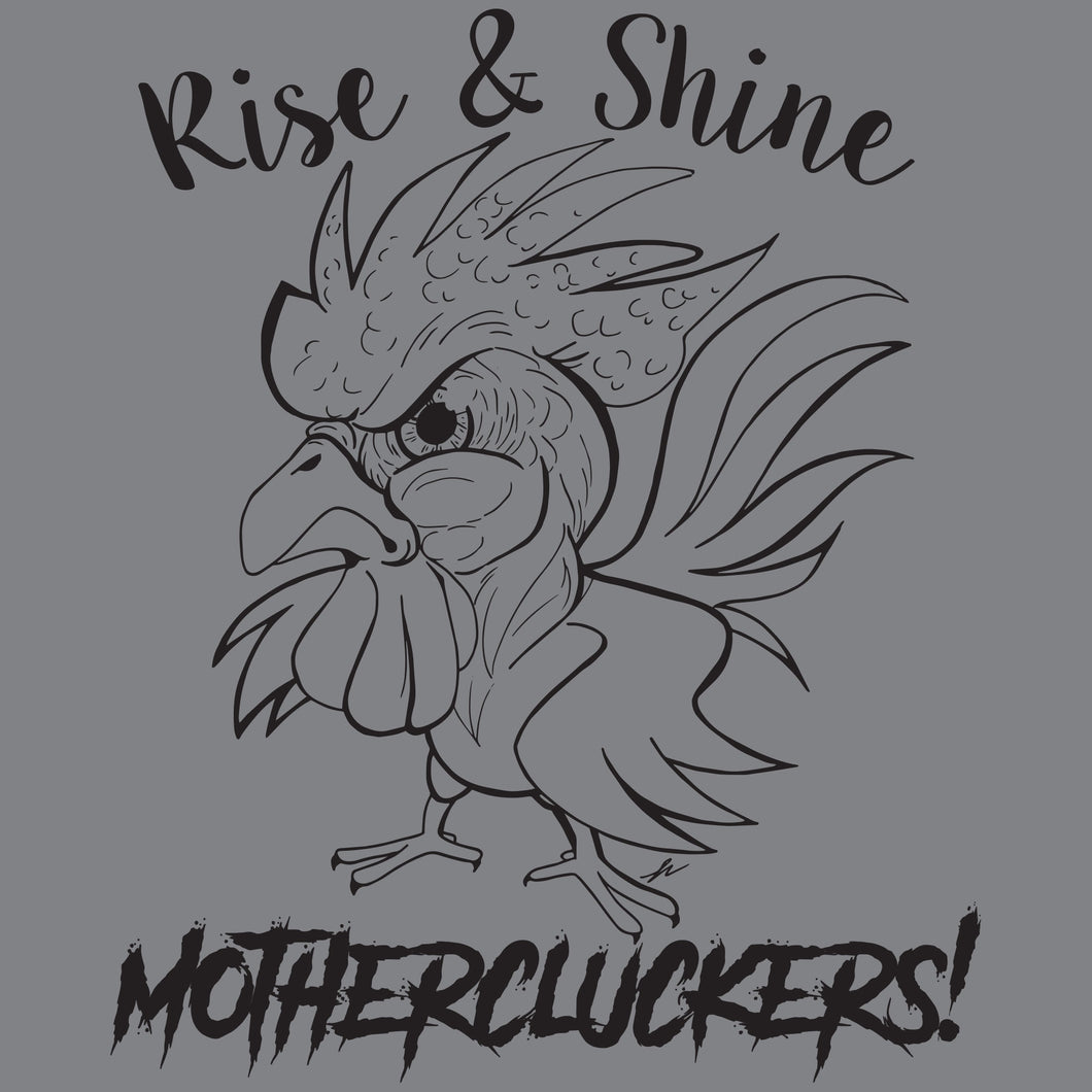Farmer Chicken humor funny shirt mothercluckers rise and shine