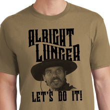 Load image into Gallery viewer, Alright Lunger - Tombstone Shirt