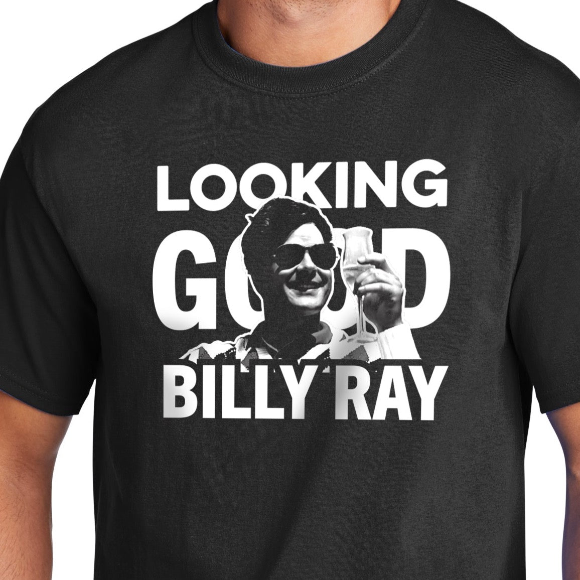 Looking Good Billy Ray Quick Draw Shirts